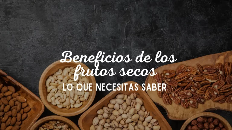 Los beneficios de los frutos secos